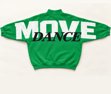 Load image into Gallery viewer, Preorder: MOVE DANCE Mockneck
